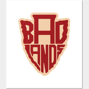 Badlands National Park name arrowhead Posters and Art